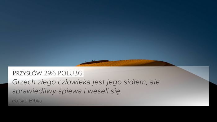 Przysłów 29:6 POLUBG Bible Verse Image