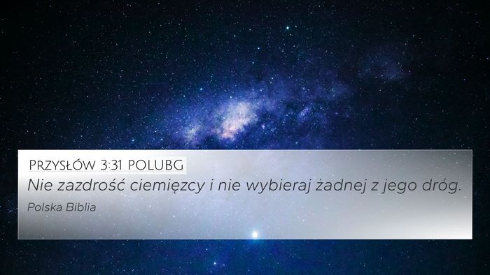 Przysłów 3:31 POLUBG Bible Verse Image