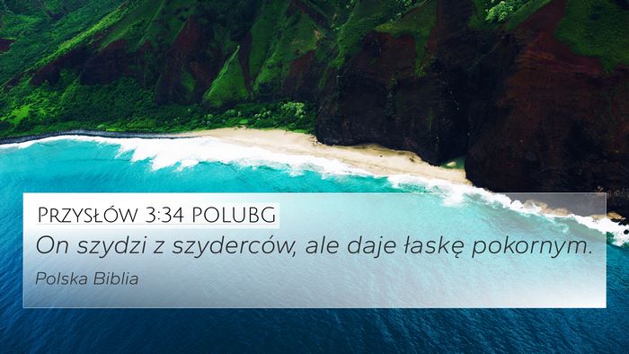 Przysłów 3:34 POLUBG Bible Verse Image