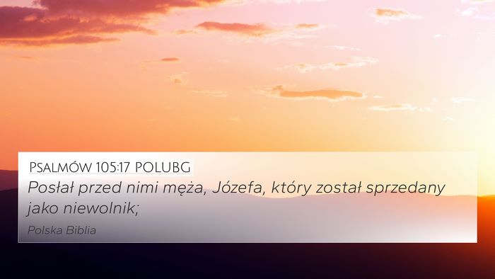 Psalmów 105:17 POLUBG Bible Verse Image