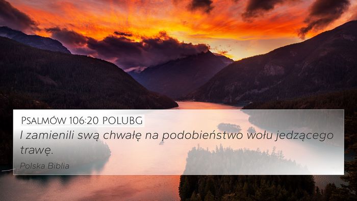 Psalmów 106:20 POLUBG Bible Verse Image