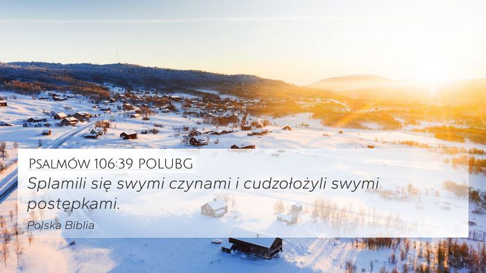 Psalmów 106:39 POLUBG Bible Verse Image