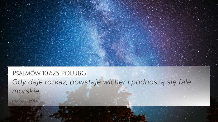Psalmów 107:25 POLUBG Bible Verse Image