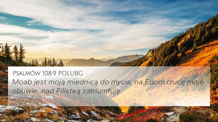 Psalmów 108:9 POLUBG Bible Verse Image