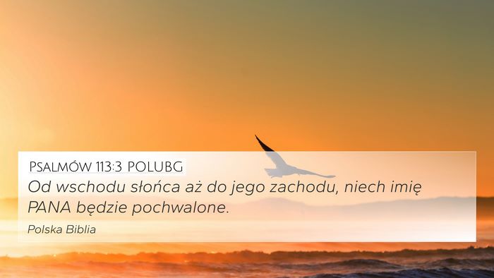 Psalmów 113:3 POLUBG Bible Verse Image