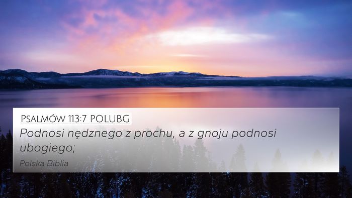 Psalmów 113:7 POLUBG Bible Verse Image