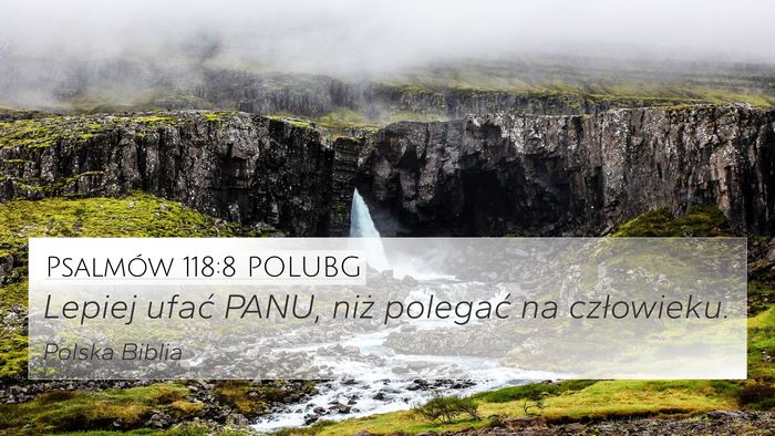 Psalmów 118:8 POLUBG Bible Verse Image