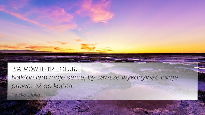 Psalmów 119:112 POLUBG Bible Verse Image