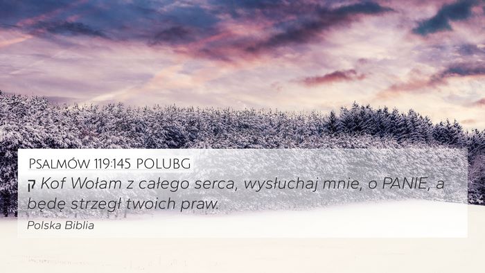 Psalmów 119:145 POLUBG Bible Verse Image