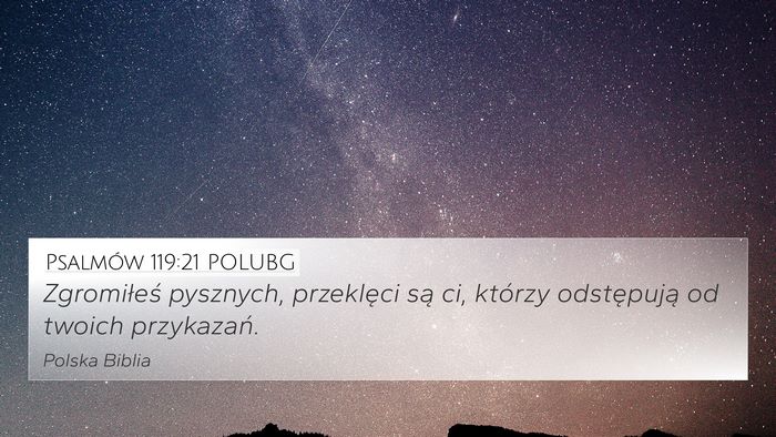 Psalmów 119:21 POLUBG Bible Verse Image
