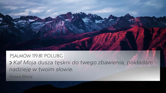 Psalmów 119:81 POLUBG Bible Verse Image