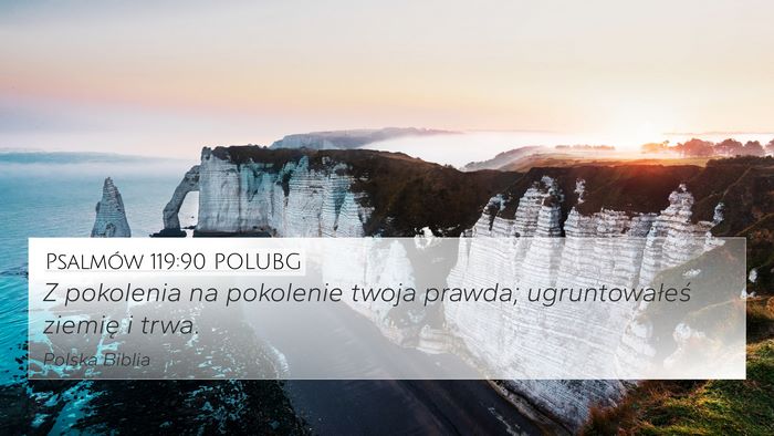 Psalmów 119:90 POLUBG Bible Verse Image