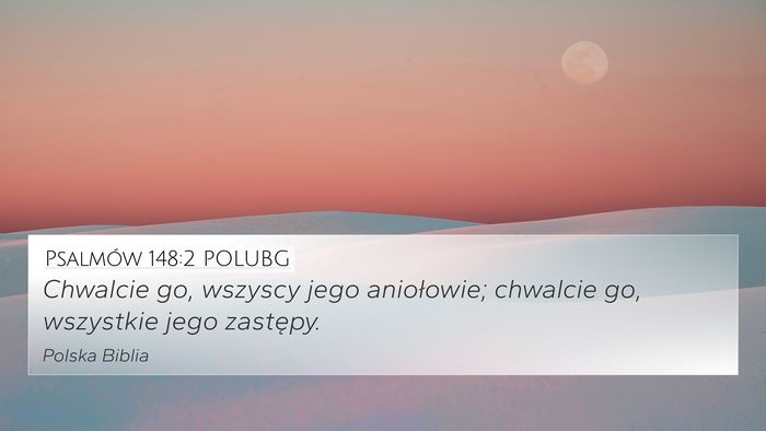 Psalmów 148:2 POLUBG Bible Verse Image