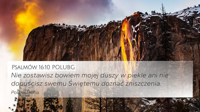 Psalmów 16:10 POLUBG Bible Verse Image