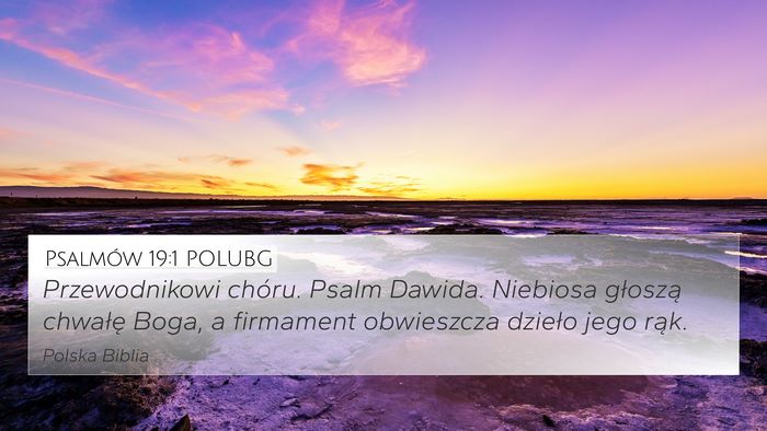 Psalmów 19:1 POLUBG Bible Verse Image