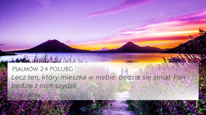 Psalmów 2:4 POLUBG Bible Verse Image