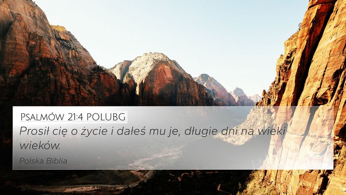 Psalmów 21:4 POLUBG Bible Verse Image