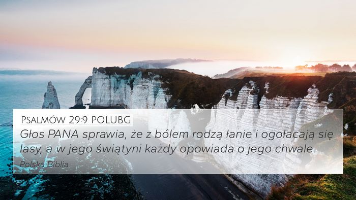 Psalmów 29:9 POLUBG Bible Verse Image