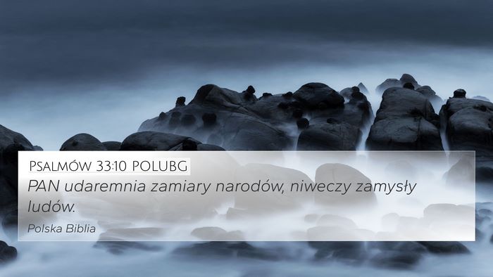 Psalmów 33:10 POLUBG Bible Verse Image