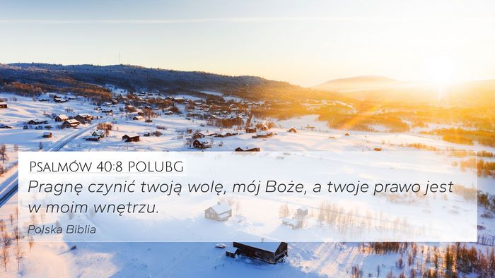 Psalmów 40:8 POLUBG Bible Verse Image