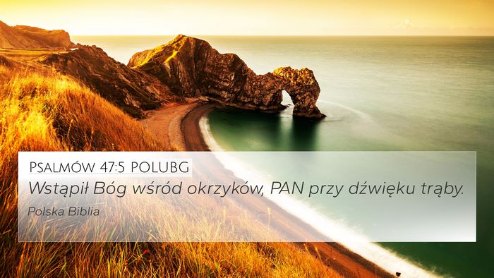 Psalmów 47:5 POLUBG Bible Verse Image