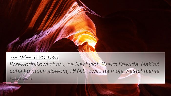 Psalmów 5:1 POLUBG Bible Verse Image