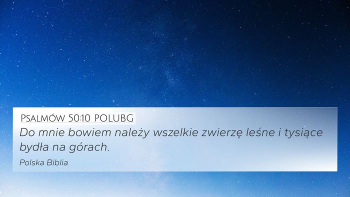 Psalmów 50:10 POLUBG Bible Verse Image