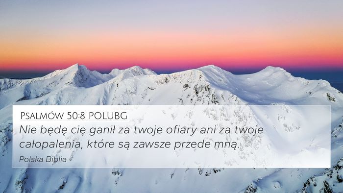 Psalmów 50:8 POLUBG Bible Verse Image