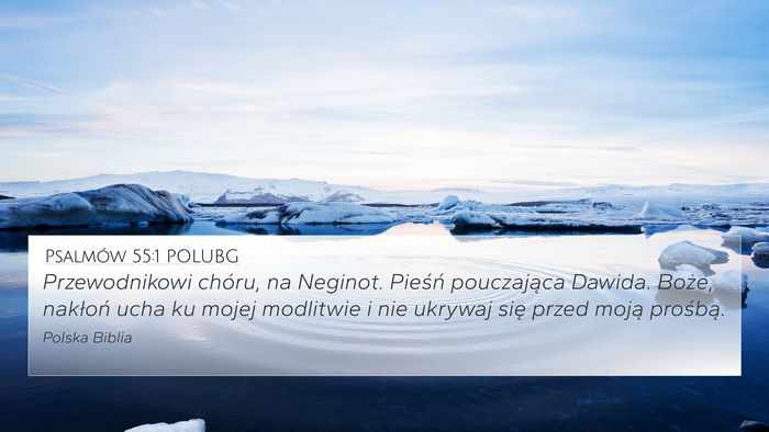 Psalmów 55:1 POLUBG Bible Verse Image