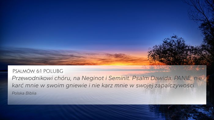 Psalmów 6:1 POLUBG Bible Verse Image