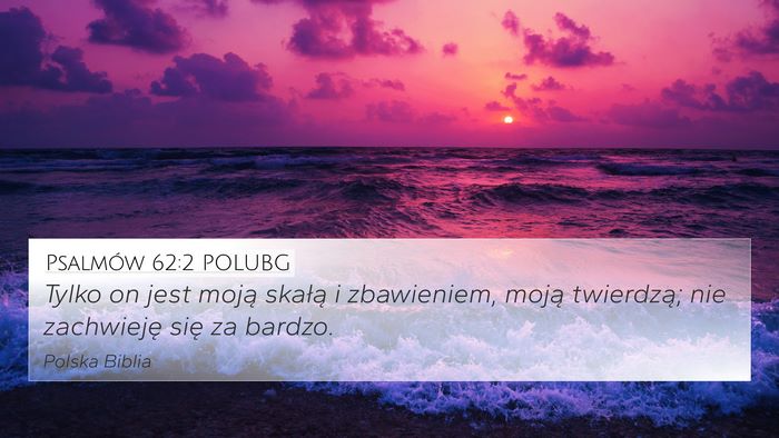 Psalmów 62:2 POLUBG Bible Verse Image