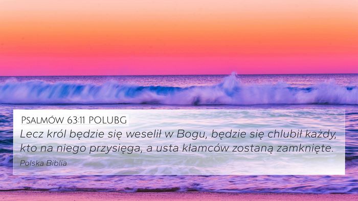 Psalmów 63:11 POLUBG Bible Verse Image