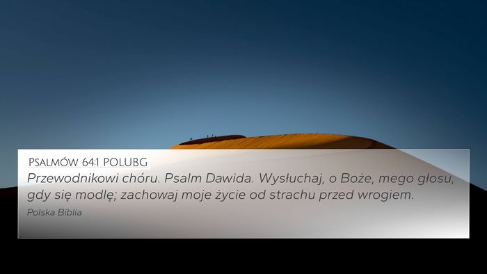 Psalmów 64:1 POLUBG Bible Verse Image