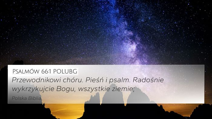 Psalmów 66:1 POLUBG Bible Verse Image