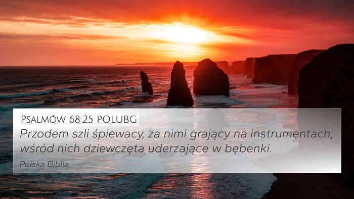 Psalmów 68:25 POLUBG Bible Verse Image