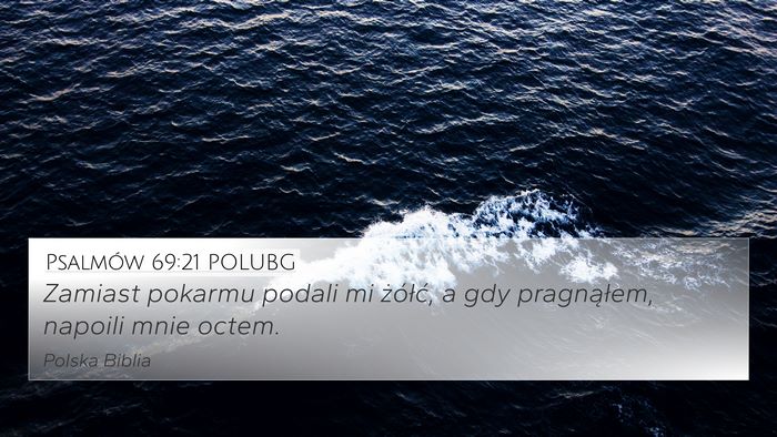 Psalmów 69:21 POLUBG Bible Verse Image