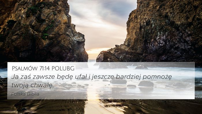 Psalmów 71:14 POLUBG Bible Verse Image