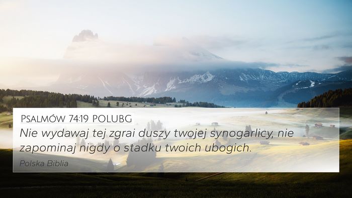 Psalmów 74:19 POLUBG Bible Verse Image