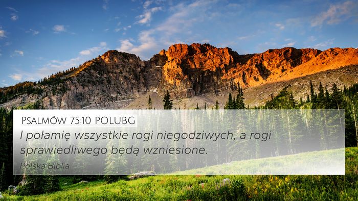 Psalmów 75:10 POLUBG Bible Verse Image