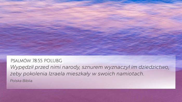 Psalmów 78:55 POLUBG Bible Verse Image