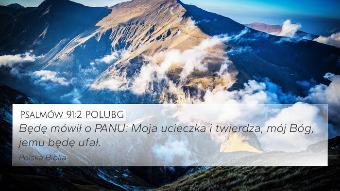 Psalmów 91:2 POLUBG Bible Verse Image