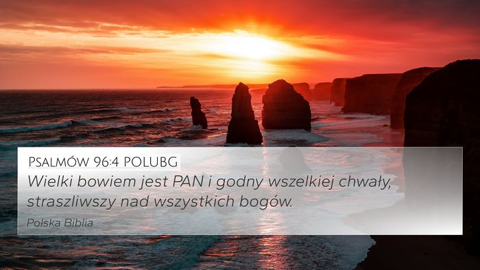 Psalmów 96:4 POLUBG Bible Verse Image