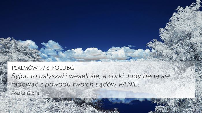 Psalmów 97:8 POLUBG Bible Verse Image