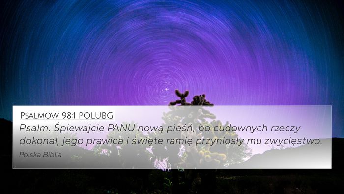 Psalmów 98:1 POLUBG Bible Verse Image