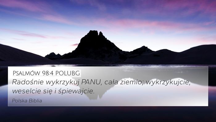 Psalmów 98:4 POLUBG Bible Verse Image