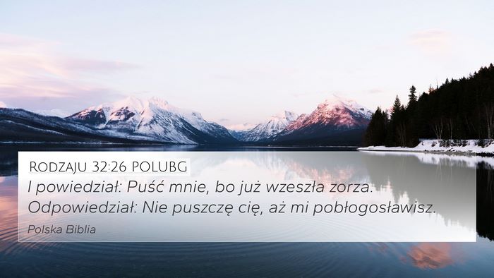 Rodzaju 32:26 POLUBG Bible Verse Image