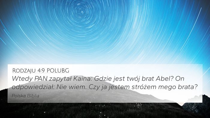 Rodzaju 4:9 POLUBG Bible Verse Image