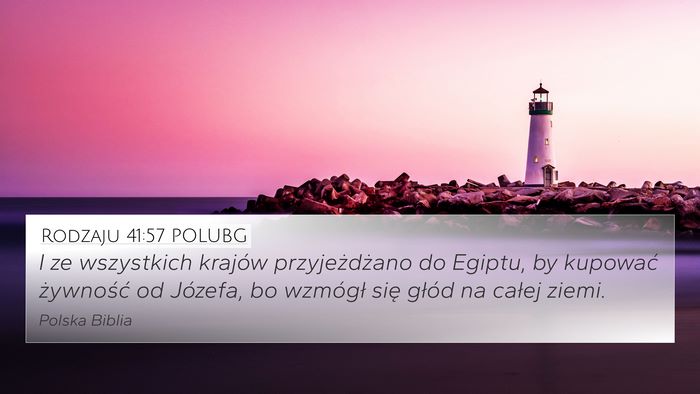 Rodzaju 41:57 POLUBG Bible Verse Image