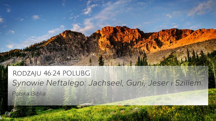 Rodzaju 46:24 POLUBG Bible Verse Image