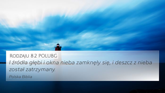 Rodzaju 8:2 POLUBG Bible Verse Image